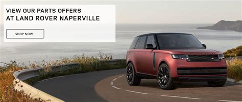 Land rover naperville - Land Rover Naperville is proud to say that we extend our service beyond just gas-powered engines, but to electric (EV) and plug-in hybrid vehicles (PHEV) SAVED Land Rover Naperville . Menu Menu . Call Land Rover ...